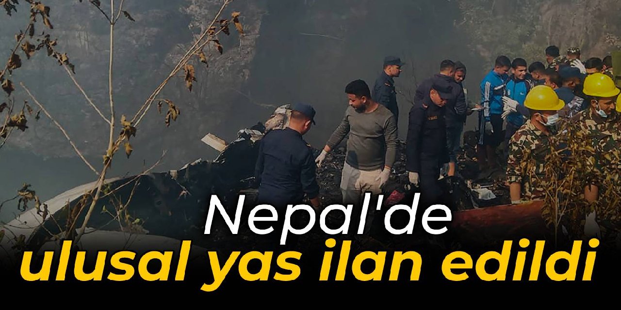 68 kişi hayatını kaybetti... Nepal'de ulusal yas ilan edildi