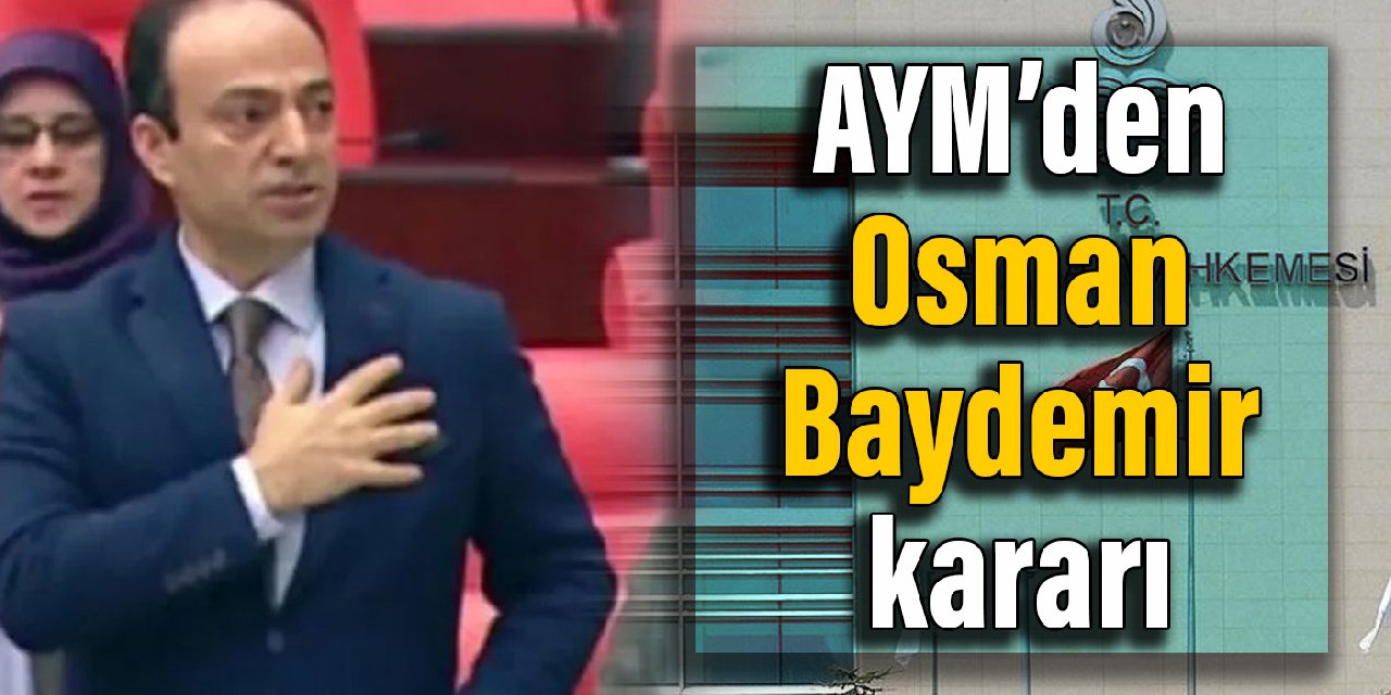 AYM Osman Baydemir'e 'Kürdistan' cezasında 'yetkisizlik' kararı verdi