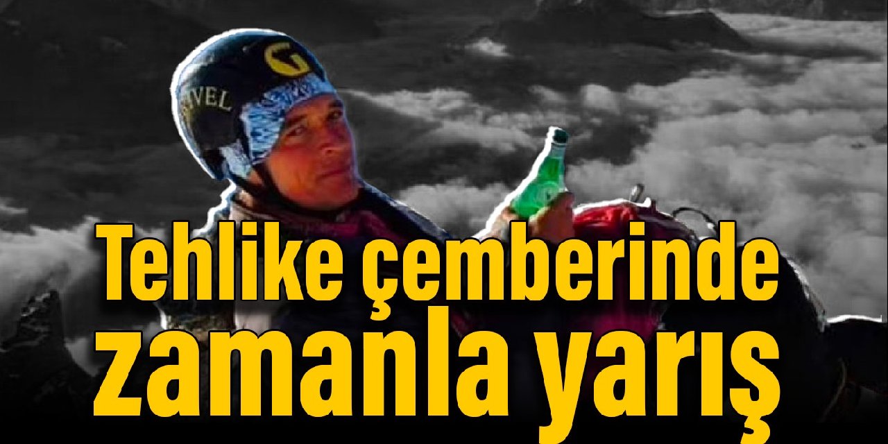 Tehlike çemberinde zamanla yarış