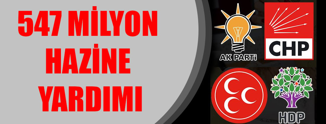 547 milyon hazine yardımı