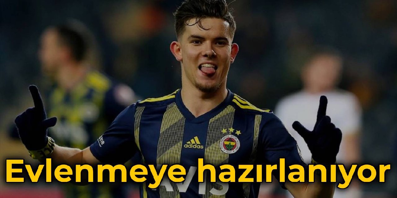 Fenerbahçe'nin yıldız oyuncusu evlenmeye hazırlanıyor
