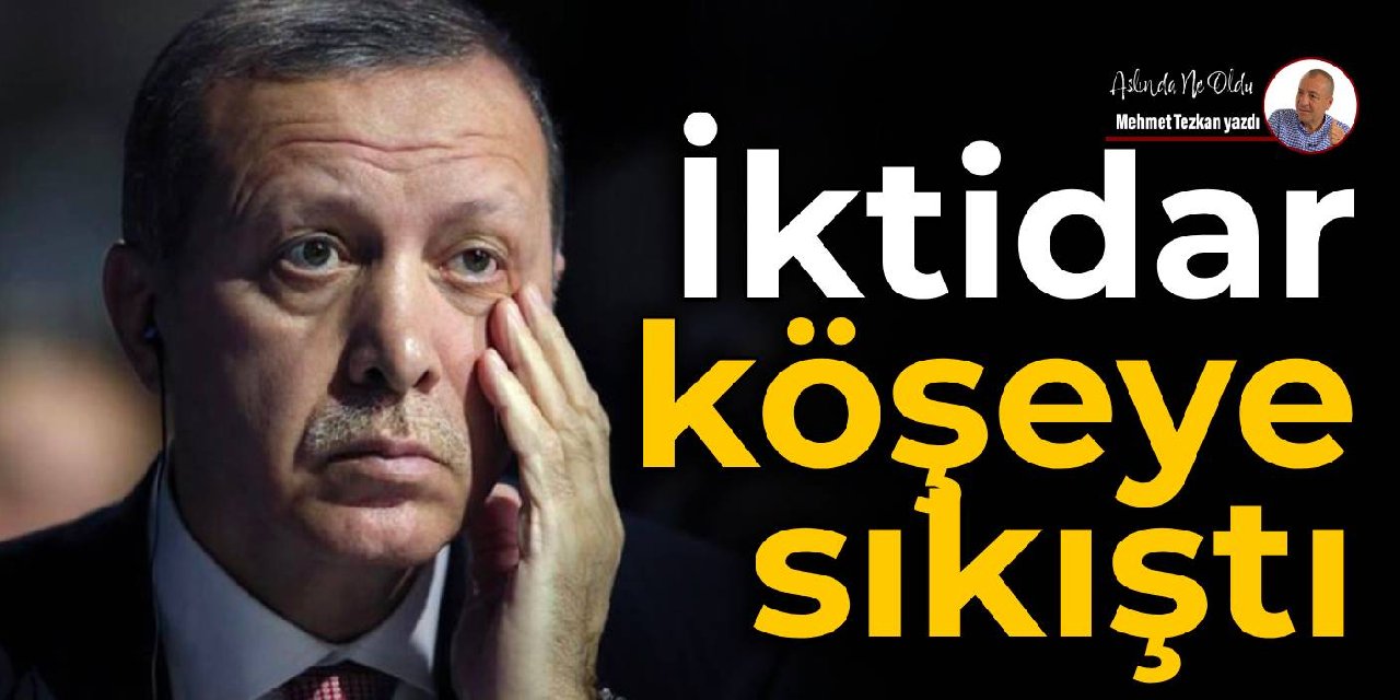 İktidar köşeye sıkıştı