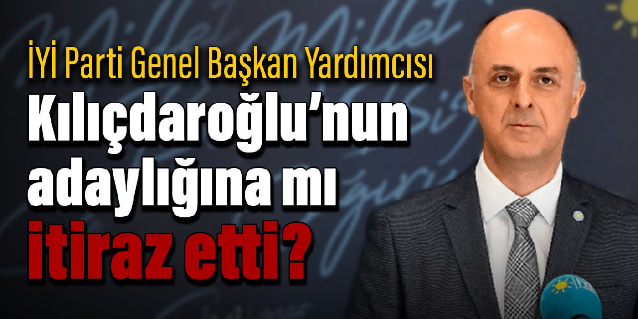 İYİ Partili Ümit Özlale sözlerine açıklık getirdi: İtirazım Kılıçdaroğlu'nun adaylığına değil