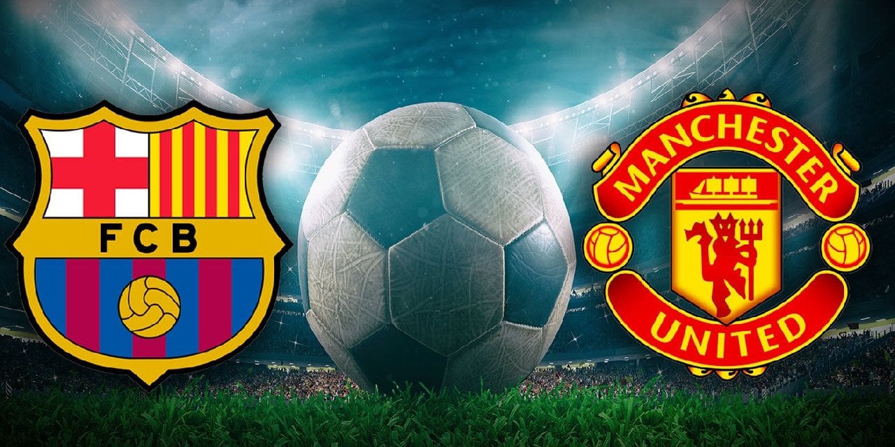 Barcelona Manchester United maçı ne zaman, saat kaçta, hangi kanalda?