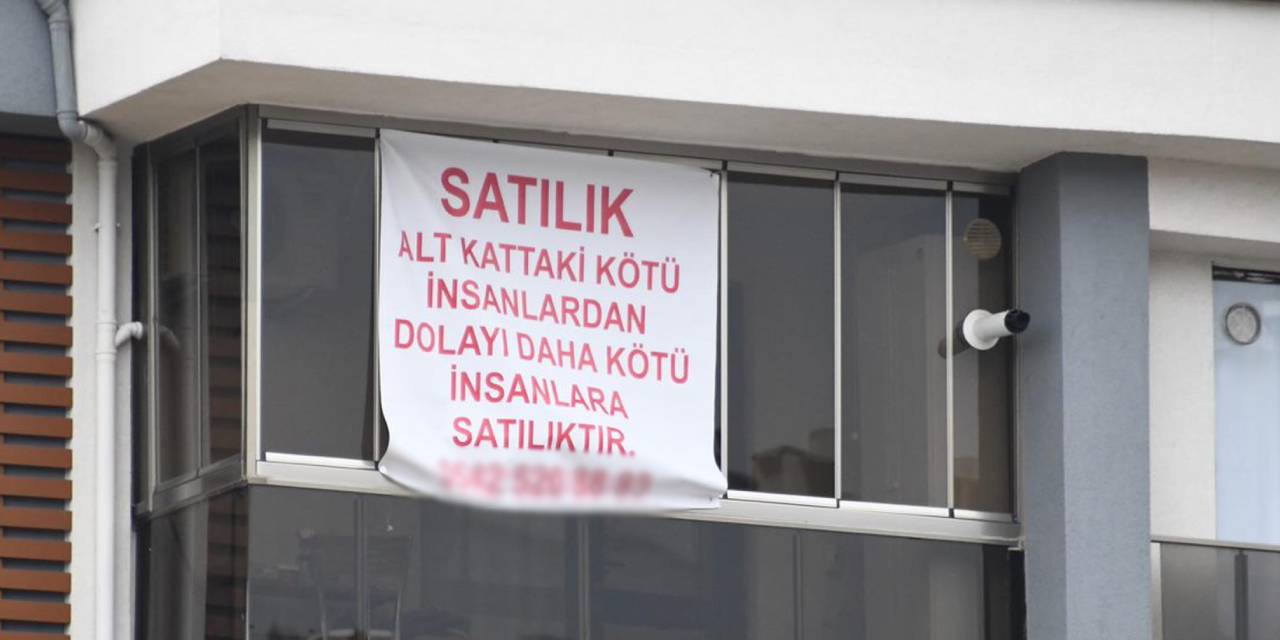 Komşularına kızdı, evi satılığa çıkardı: 'Daha kötü insanlara satılık'