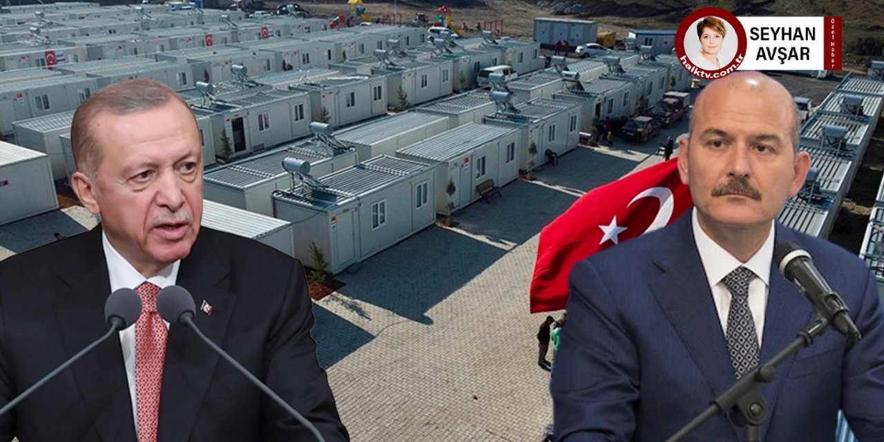 Erdoğan ile Soylu'nun arasına deprem konteynerleri girdi