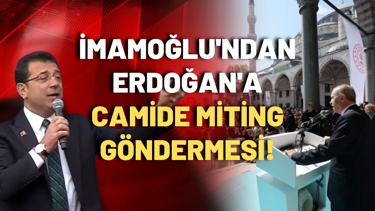 Ekrem İmamoğlu’ndan camide miting yapan Erdoğan'a: O kadar ağrıma gitti ki...