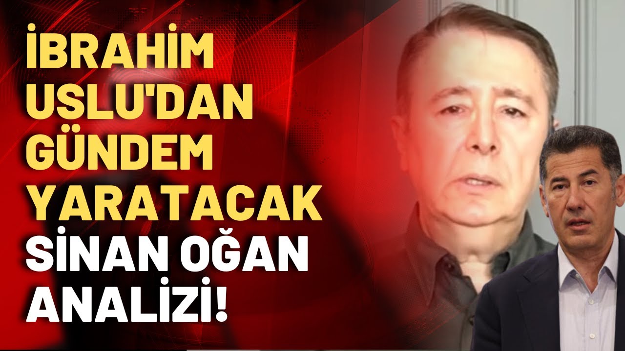 İbrahim Uslu'dan, Sinan Oğan'ın kimi destekleyeceğine dair kulis bilgisi! Ümit Özdağ karşı mı çıktı?