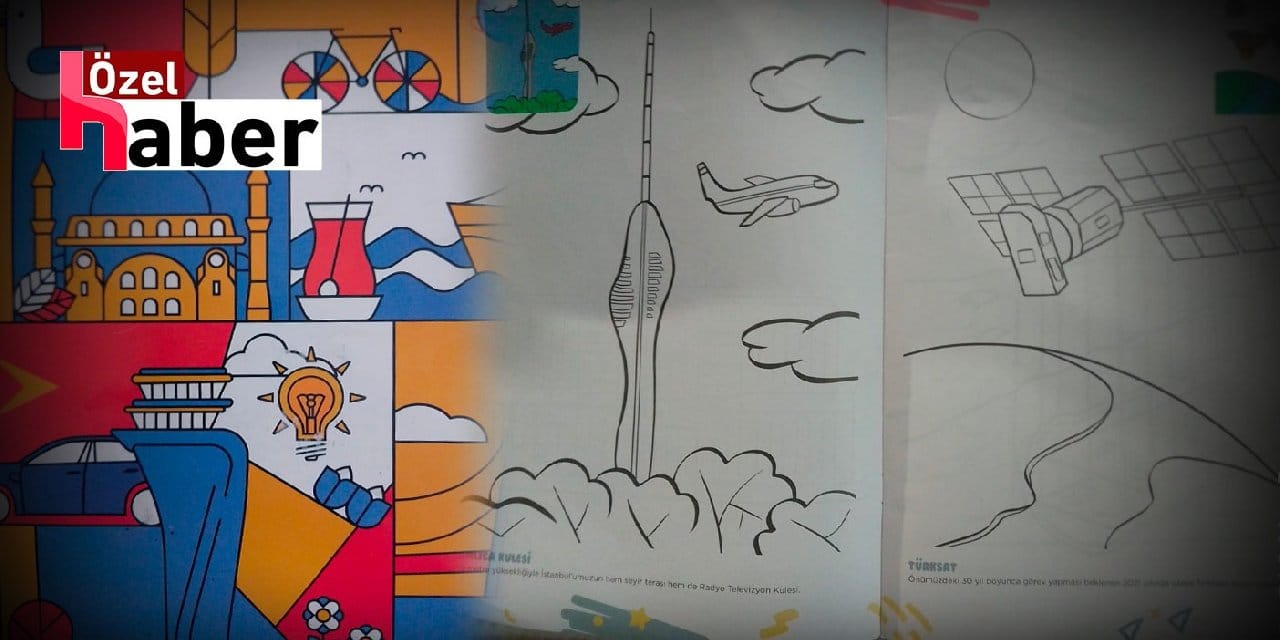 AKP Boyama Kitabına Bile Siyaset Soktu... İlköğretim Çağındaki Çocuklara Togg'lu Ayasofya'lı Propaganda