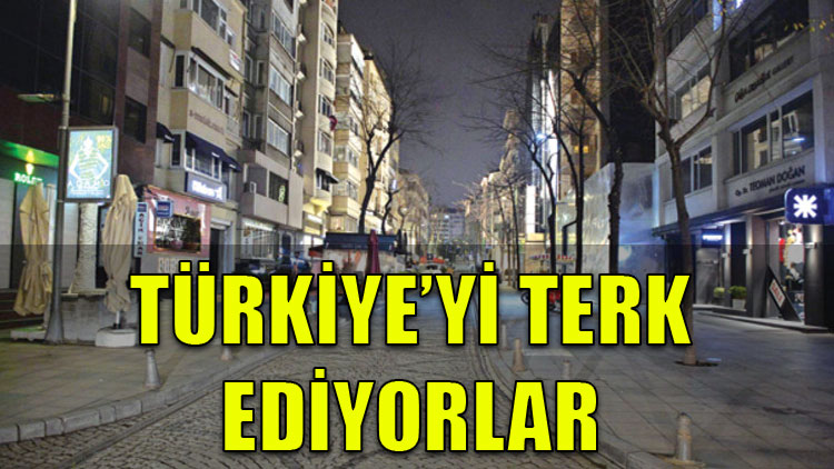 Türkiye'yi terk ediyorlar: 1 yılda yüzde 42 arttı