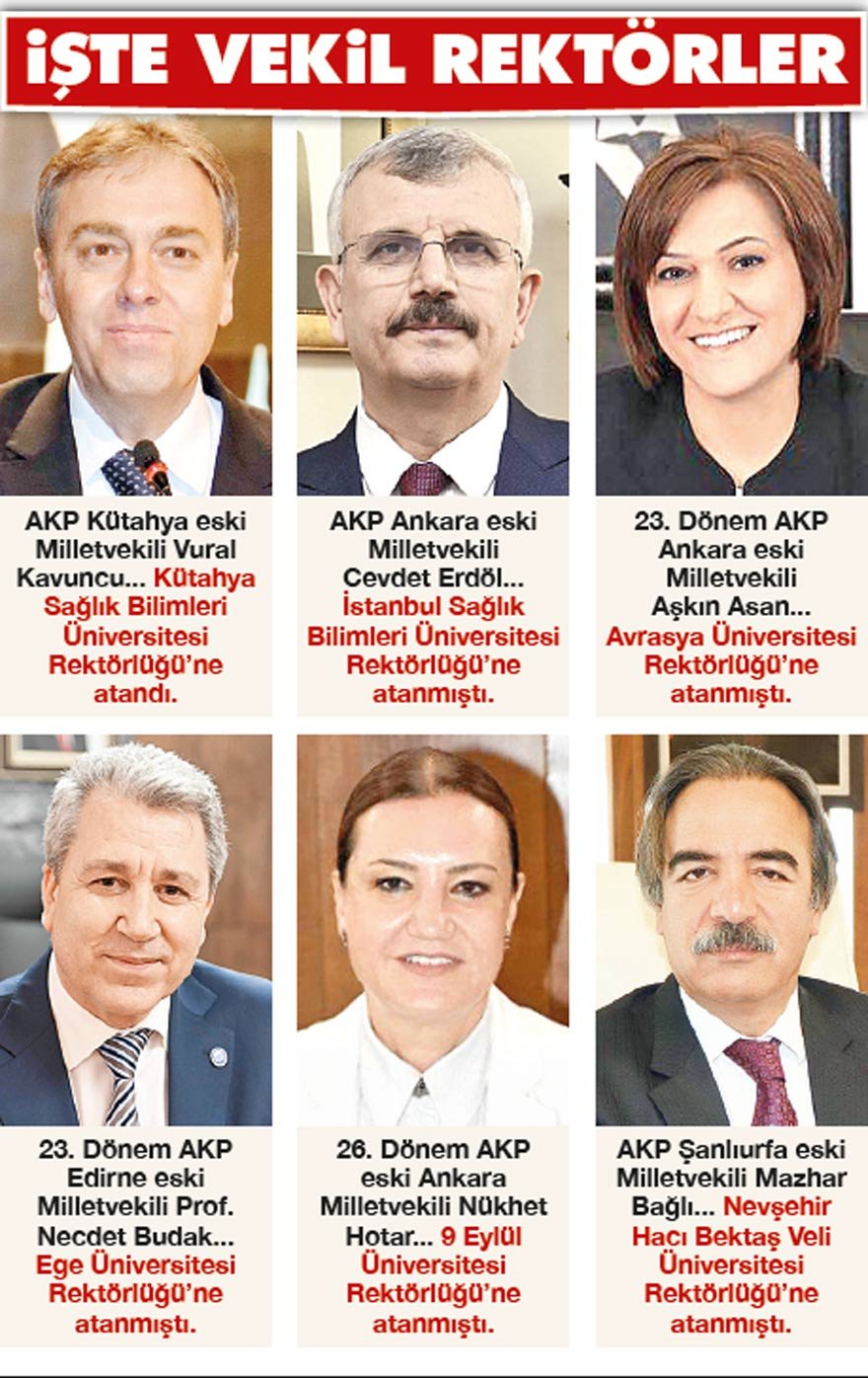 AKP’li eski vekiller tek tek rektör oluyor