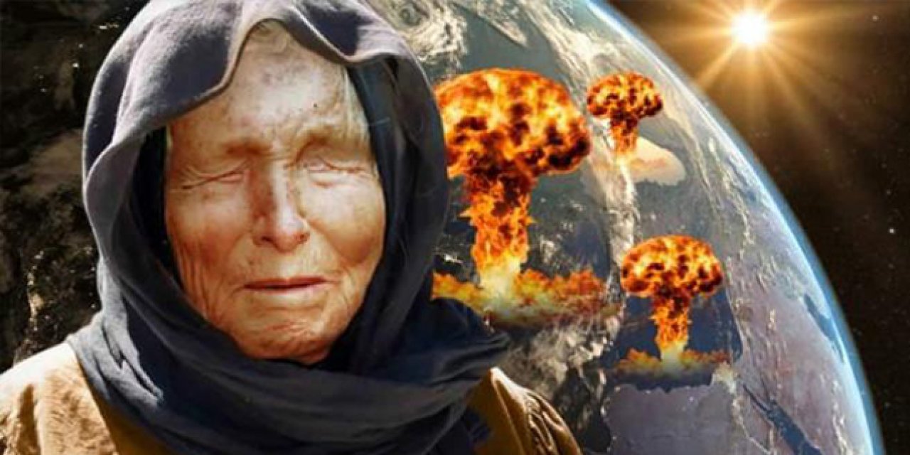 Baba Vanga 2024 kehanetleri ortaya çıktı!