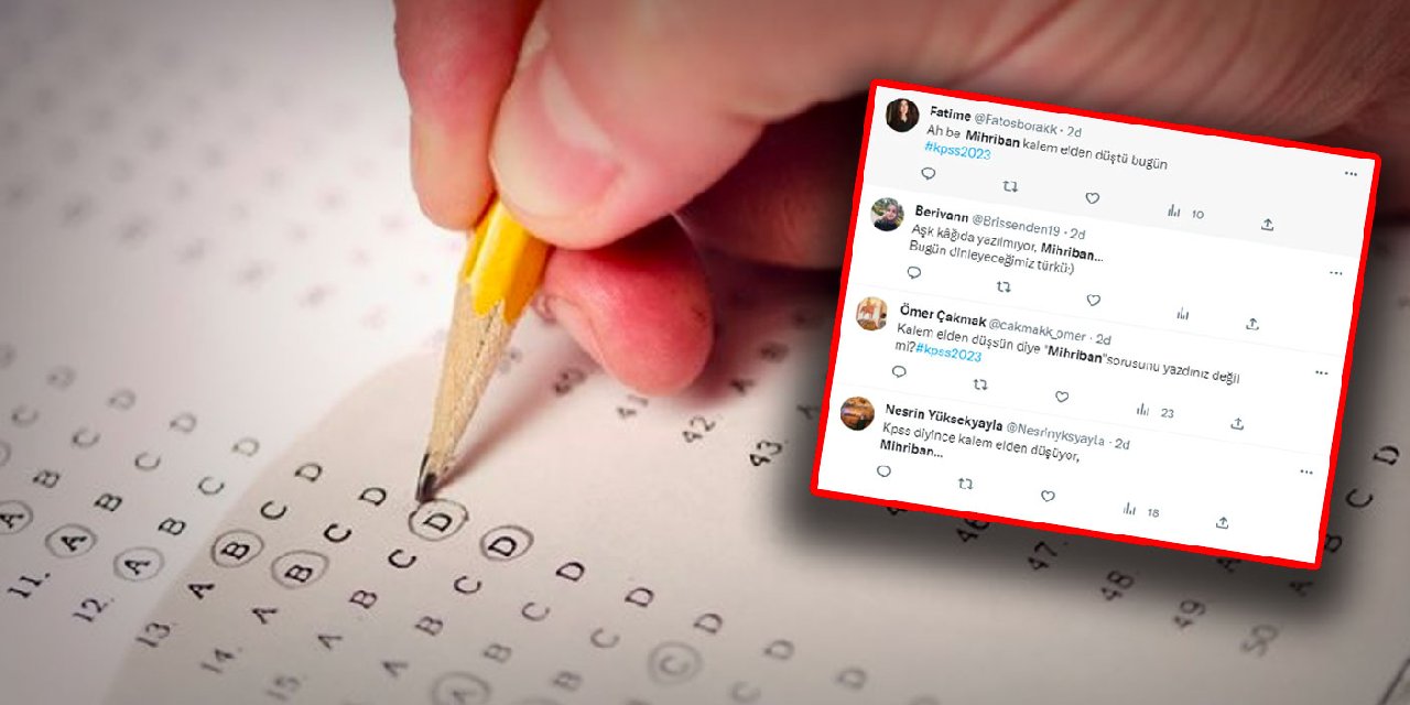 KPSS çıkışı herkesin konuştuğu 'Mihriban' sorusu sosyal medyada gündem oldu!