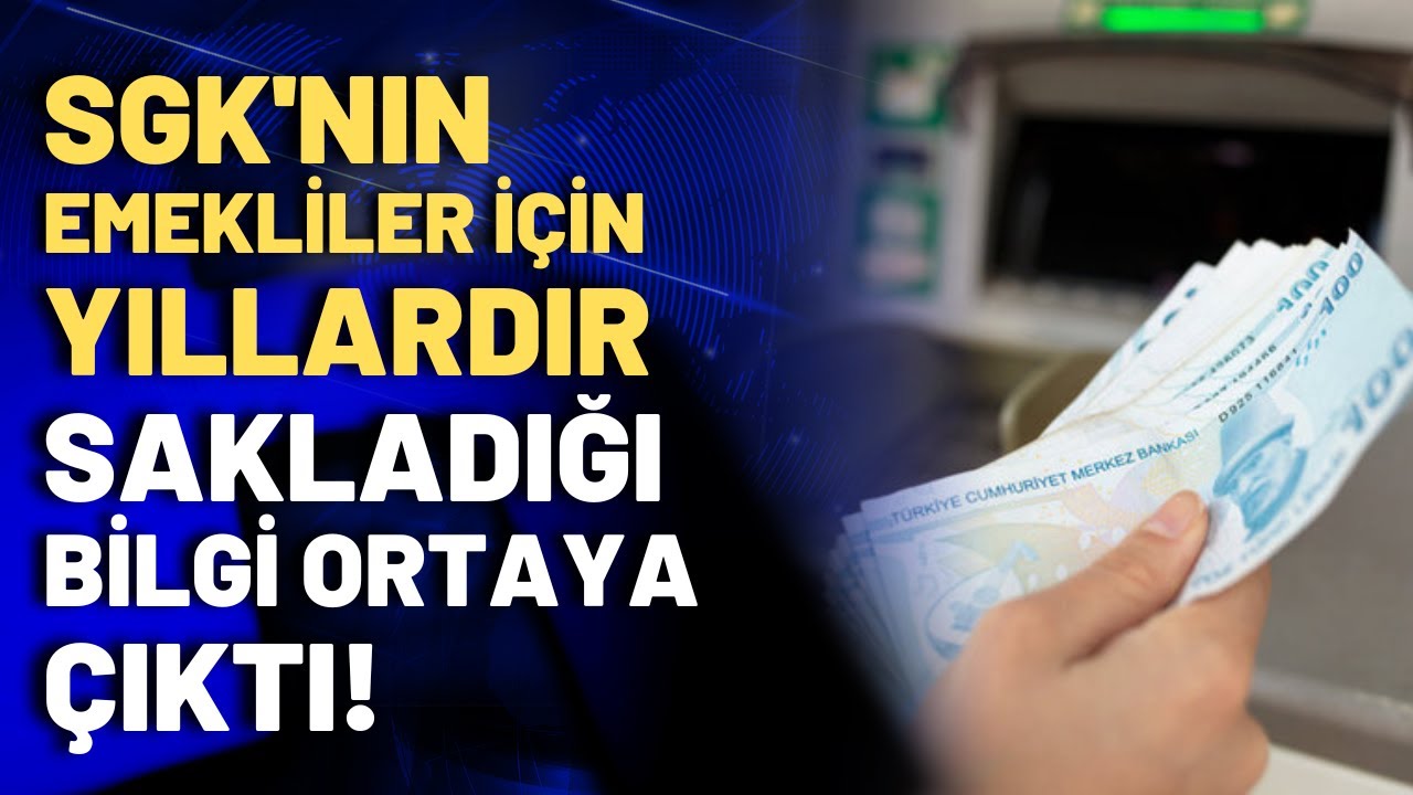 SGK'nın emekli maaşları için sakladığı 'Büyük sır' açığa çıktı: İşte en düşük emekli aylığı!