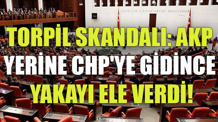 Torpil skandalı: AKP yerine CHP'ye gidince yakayı ele verdi!