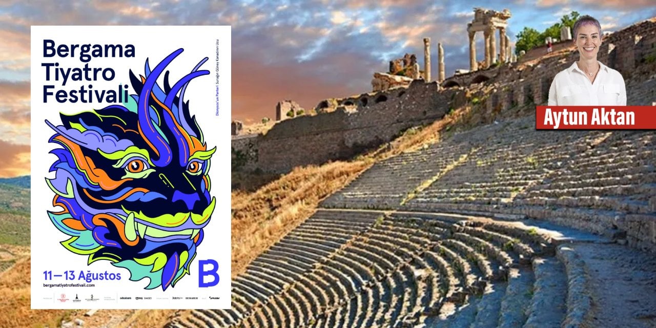 Pergamon’dan Bergama’ya Tiyatro Festivali Ve Bodrum Kalesi’nde Dansın 20. Yılı