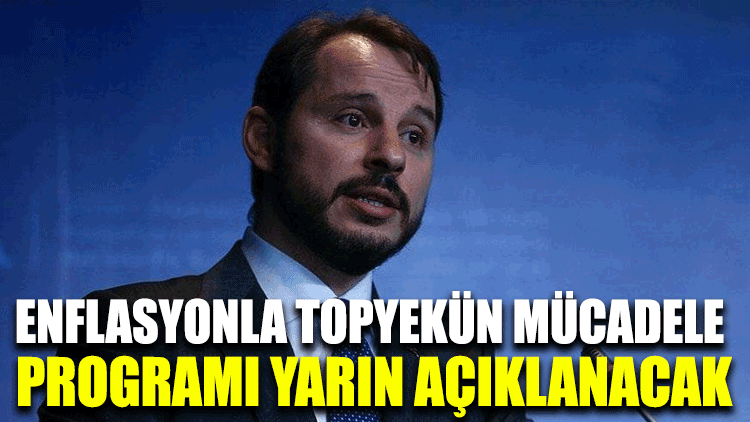 Enflasyonla Topyekün Mücadele Programı yarın açıklanacak