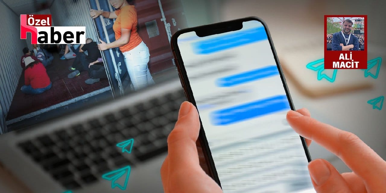 İnsan Kaçakçılığı Telegrama Düştü! Her Ülkeye Farklı Tarife