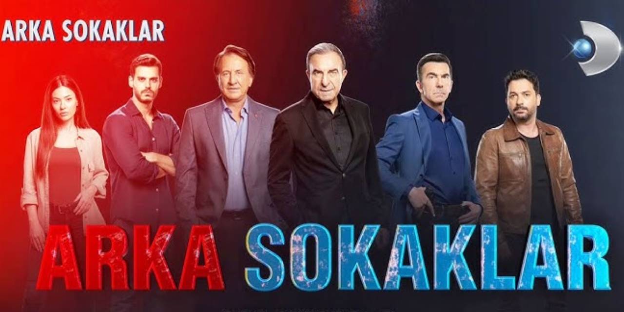 Fenomen Dizi Arka Sokaklar Ne Zaman Başlayacak? Arka Sokaklar 18. Sezon Oyuncuları Kimler?