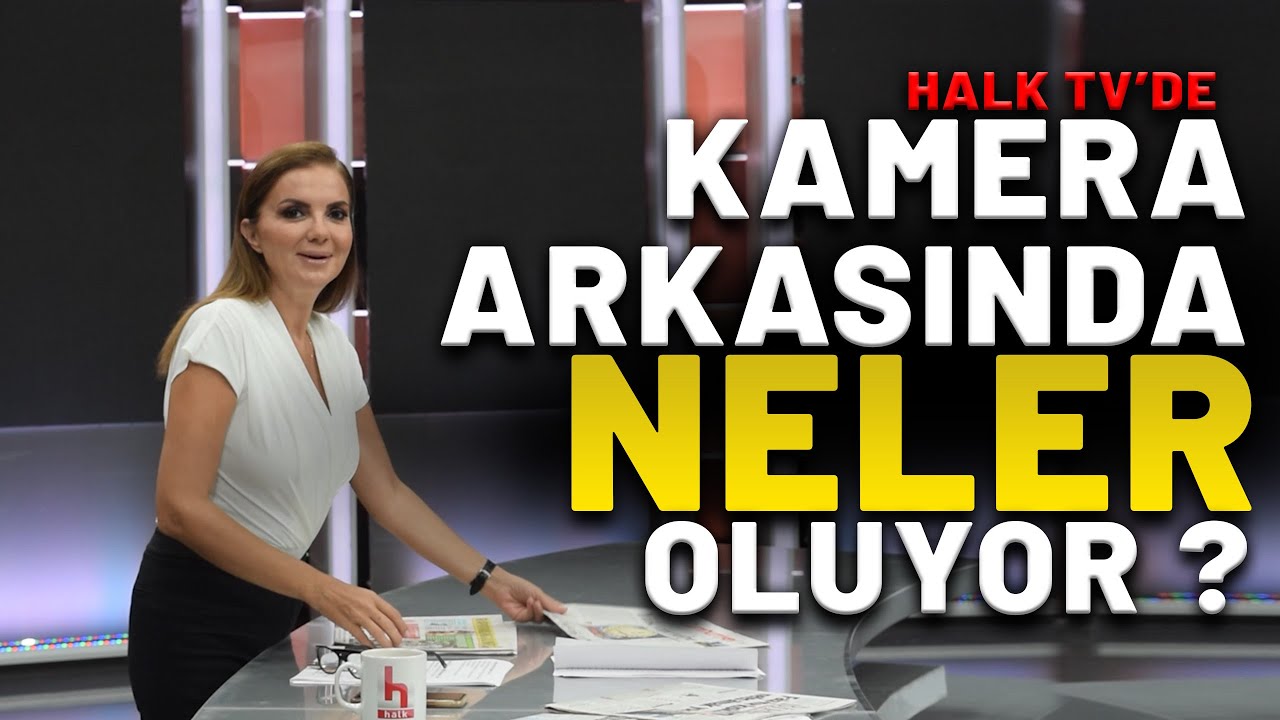 Halk TV'de kamera arkasında neler yaşanıyor? Yayına yansımayan ilginç anlar