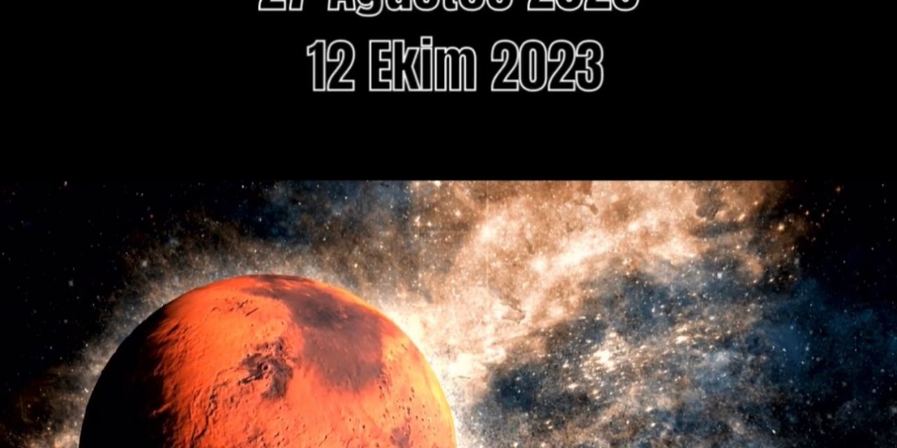 27 Ağustos- 2023 12 Ekim 2023 Mars etkisi burçlarda ne gibi değişikliklere yol açaçacak?...