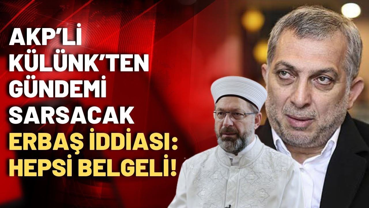 AKP'li Metin Külünk'ten Ali Erbaş'a FETÖ iddiası: Cumhuriyet savcısının temasa geçmesini bekliyorum!