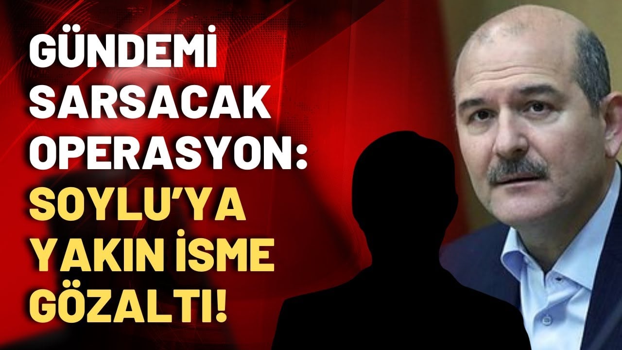 SON DAKİKA! Süleyman Soylu'ya yakın isim yurtdışına kaçmak üzereyken yakalandı!