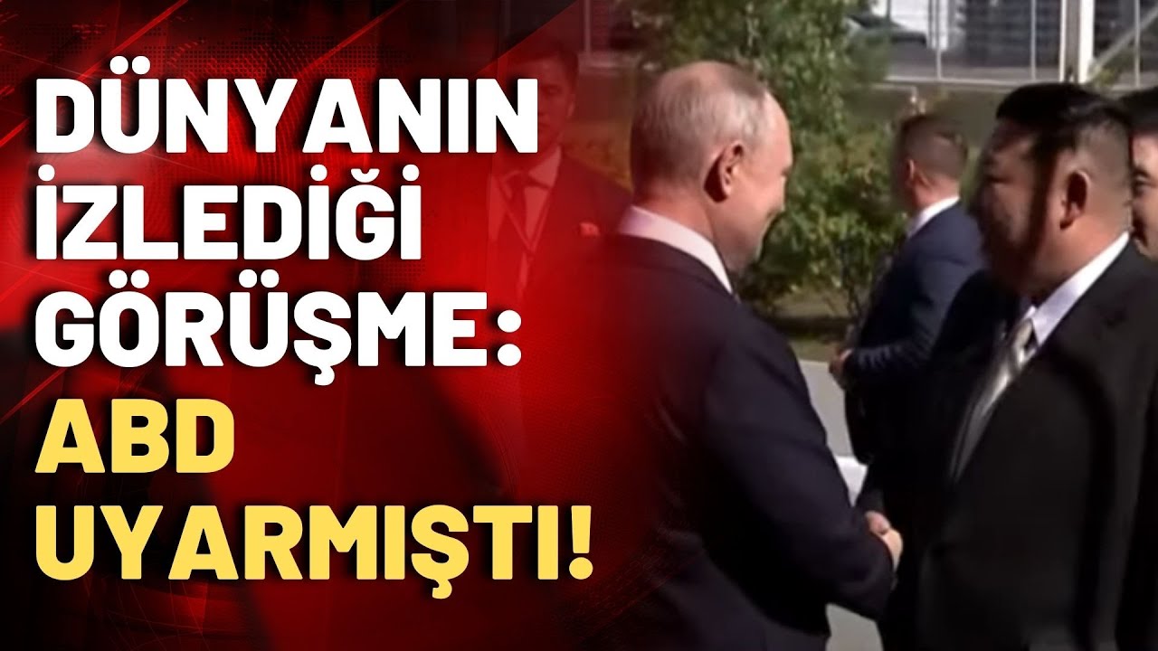 SON DAKİKA! Kuzey Kore lideri Kim Jong Un, Rusya'da Putin’le görüşüyor!