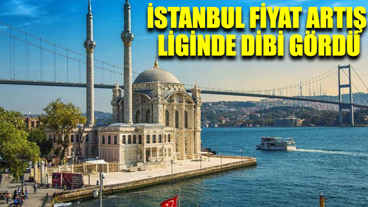İstanbul fiyat artış liginde dibi gördü
