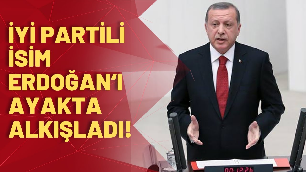 Erdoğan TBMM'de yemin ederken İYİ Partili isim onu ayakta alkışladı! İşte detaylar!