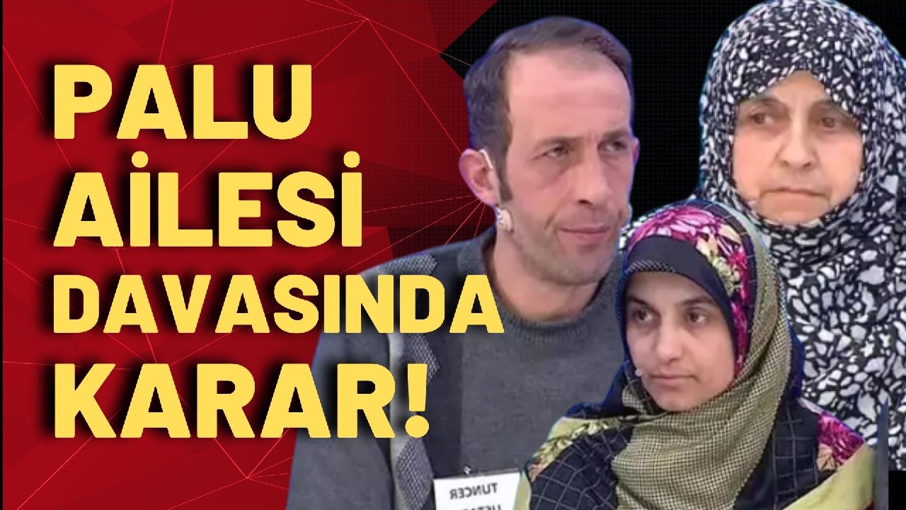 Müge Anlı'da gündeme gelen Türkiye'nin günlerce konuştuğu Palu ailesi davasında karar çıktı!