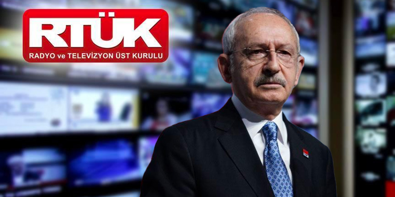 Kılıçdaroğlu'ndan RTÜK'ün Halk TV'ye Cezasına Sert Tepki!