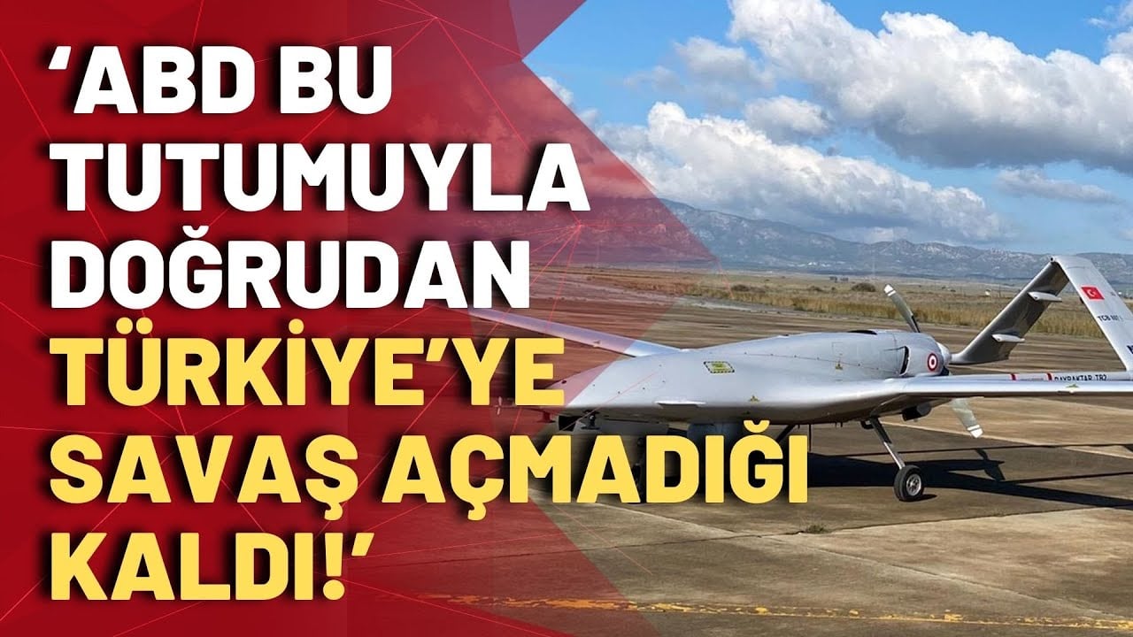 ABD'den Türkiye'ye 'SİHA'lı mesaj mı? Naim Babüroğlu'ndan dikkat çeken analiz!