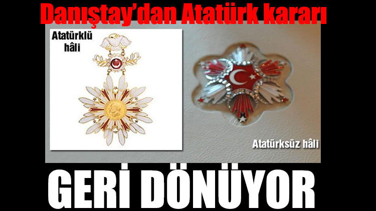 Atatürk, Danıştay kararıyla madalyalara geri dönüyor