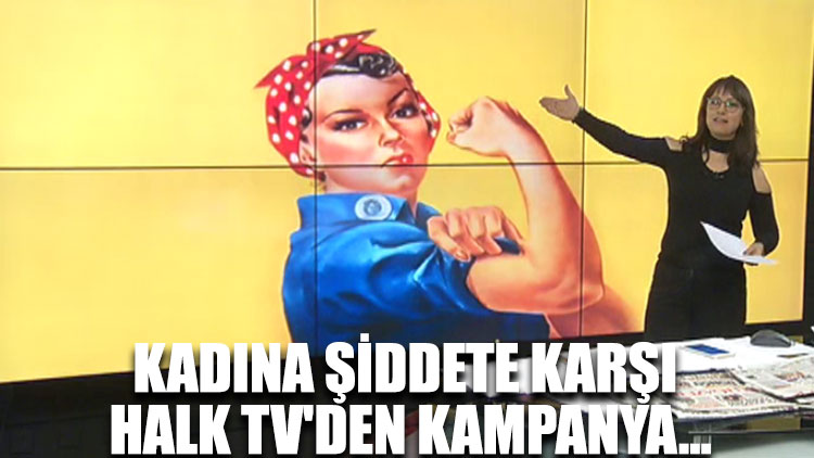 Kadına şiddete karşı Halk TV'den kampanya...