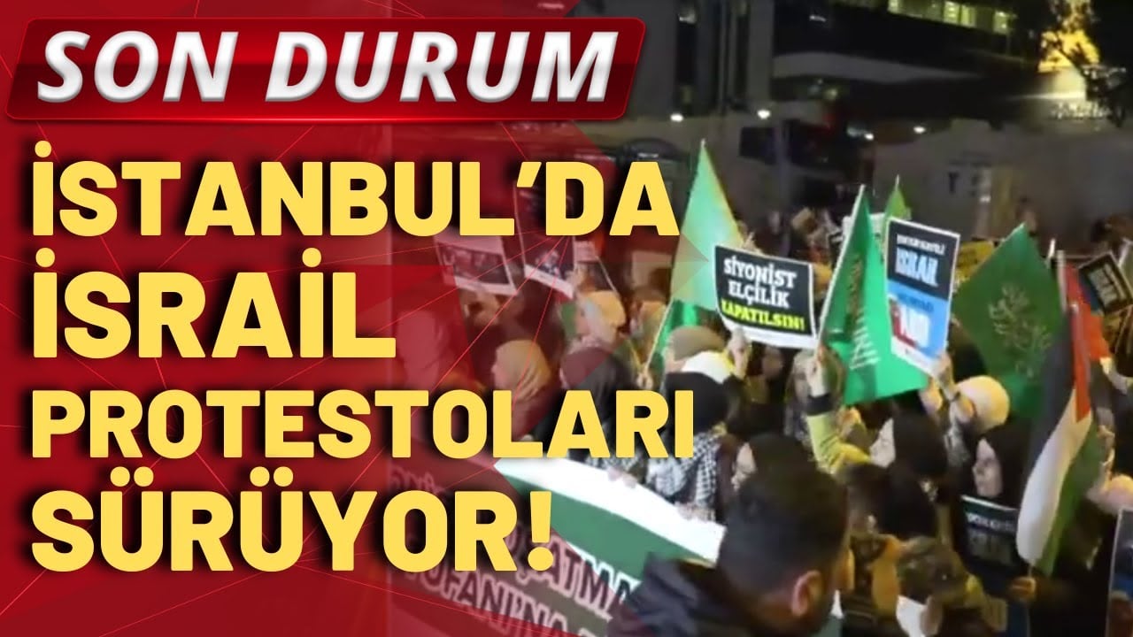 SON DURUM! İsrail Konsolosluğu önünde yürüyüş gerçekleşiyor!