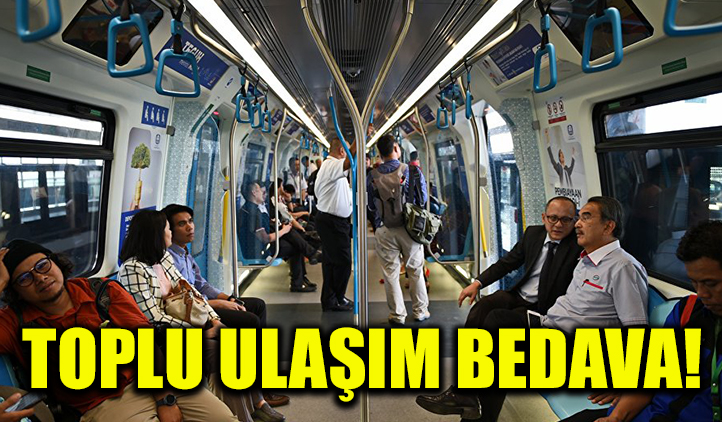 Toplu taşıma bedava oldu!