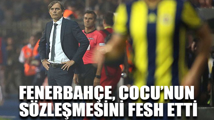 Fenerbahçe, Cocu’nun sözleşmesini fesh etti