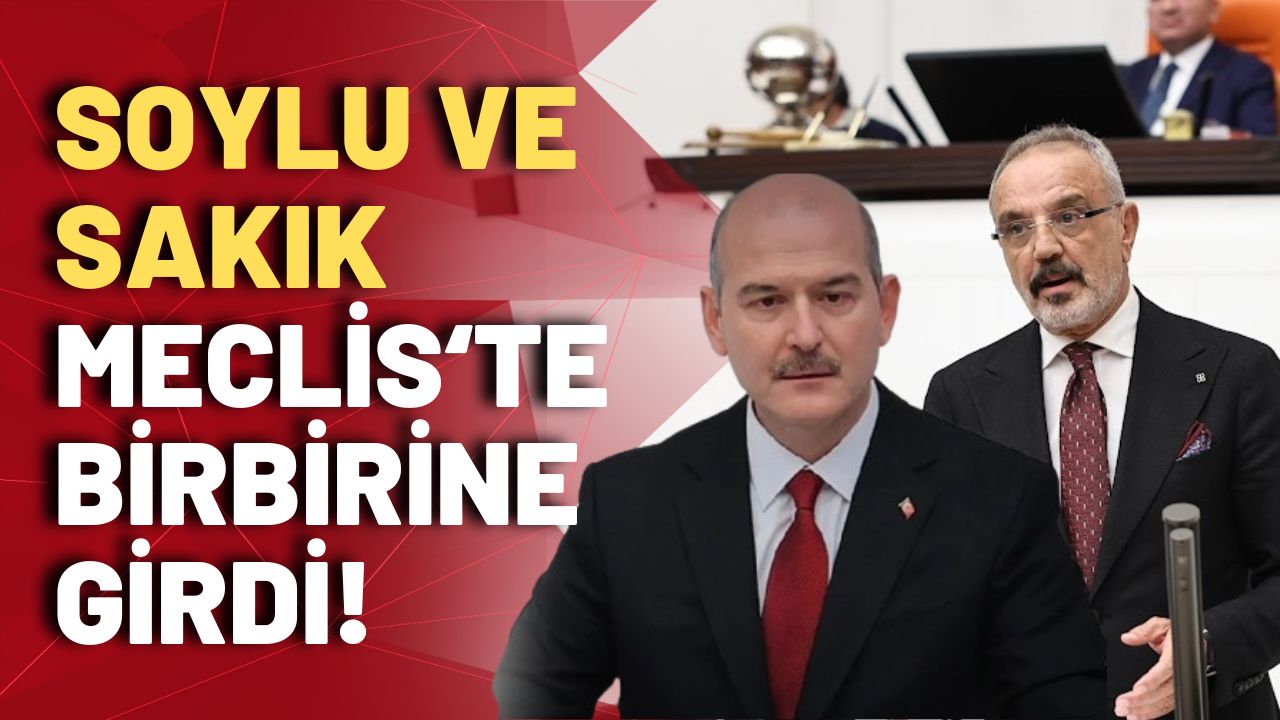 Sırrı Sakık'tan Süleyman Soylu'ya Meclis'te tepki: Haddini bil!