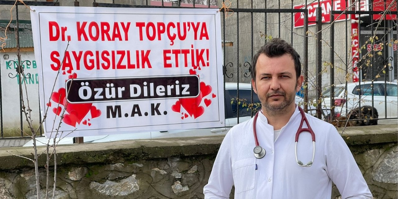 Tartıştıkları Doktordan Pankartla Özür Dilediler