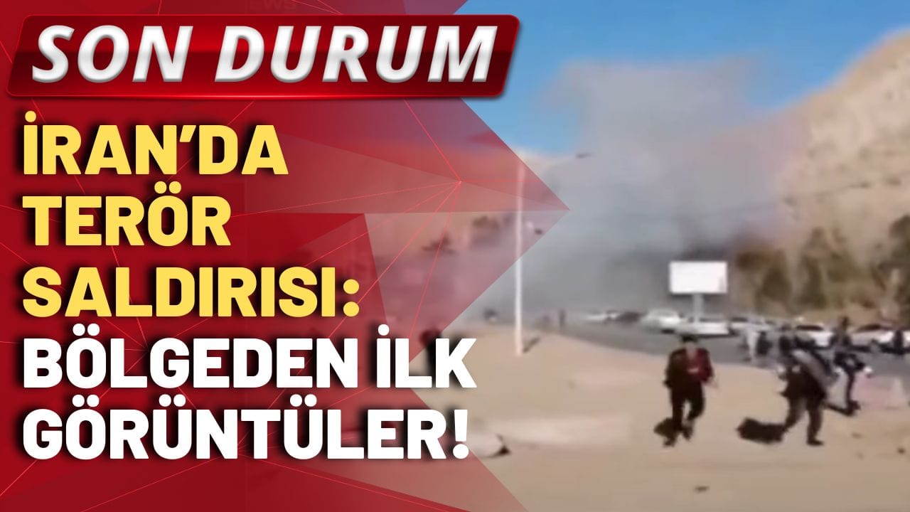 SON DURUM! İran'da terör saldırısı: Bölgeden ilk görütüler!
