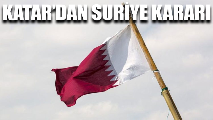 Katar’dan Suriye kararı