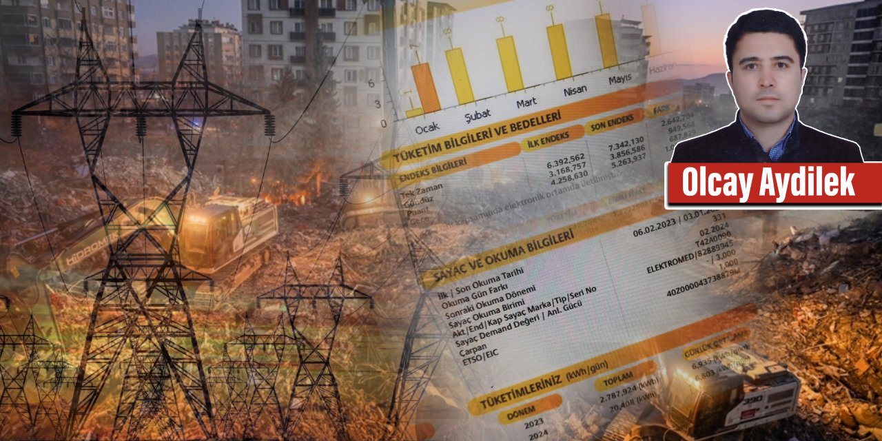 Deprem Bölgesine Elektrik Faturası Şoku: Depremzedelere, 313 Günlük Yüklü Faturalar Gitti