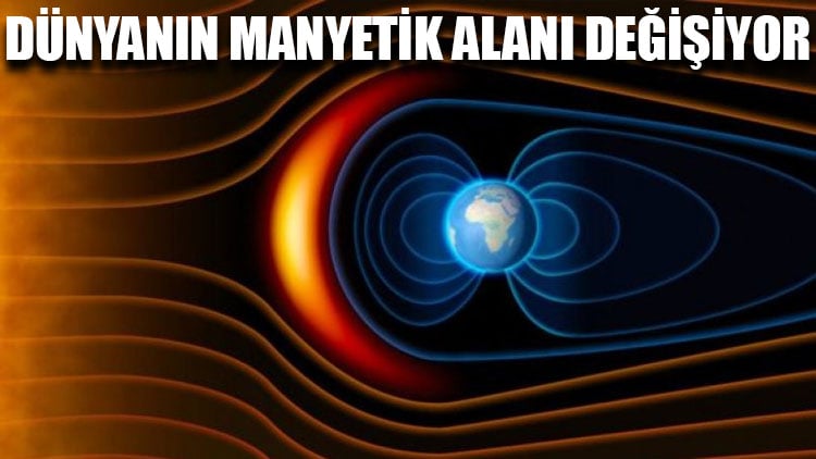 Dünyanın manyetik alanı değişiyor