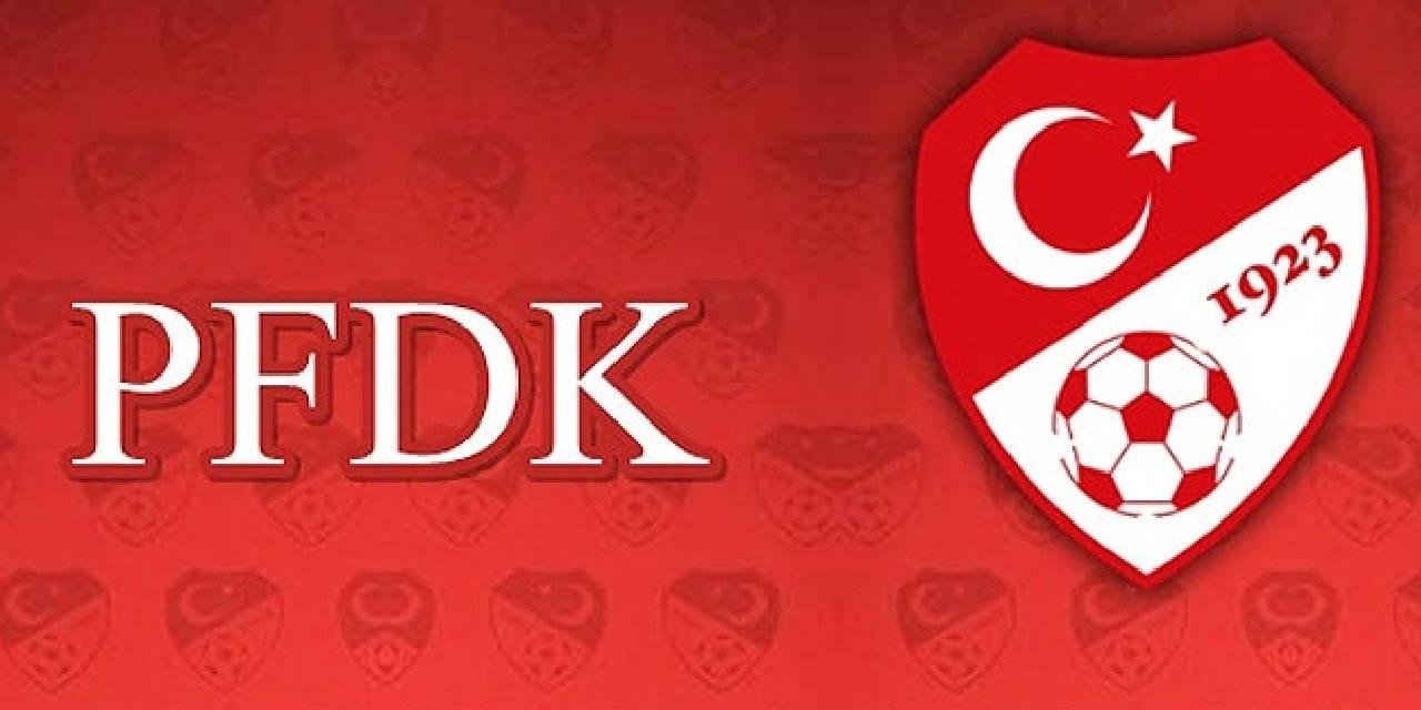 Süper Lig'den 3 Kulüp ve 2 Teknik Direktör PFDK'ye Sevk Edildi