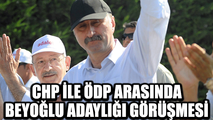 ÖDP ile CHP arasında Beyoğlu adaylığı görüşmesi