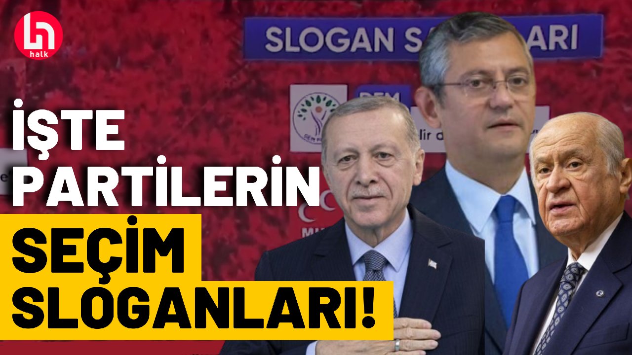 Slogan savaşları başladı! İşte partilerin seçim sloganları!