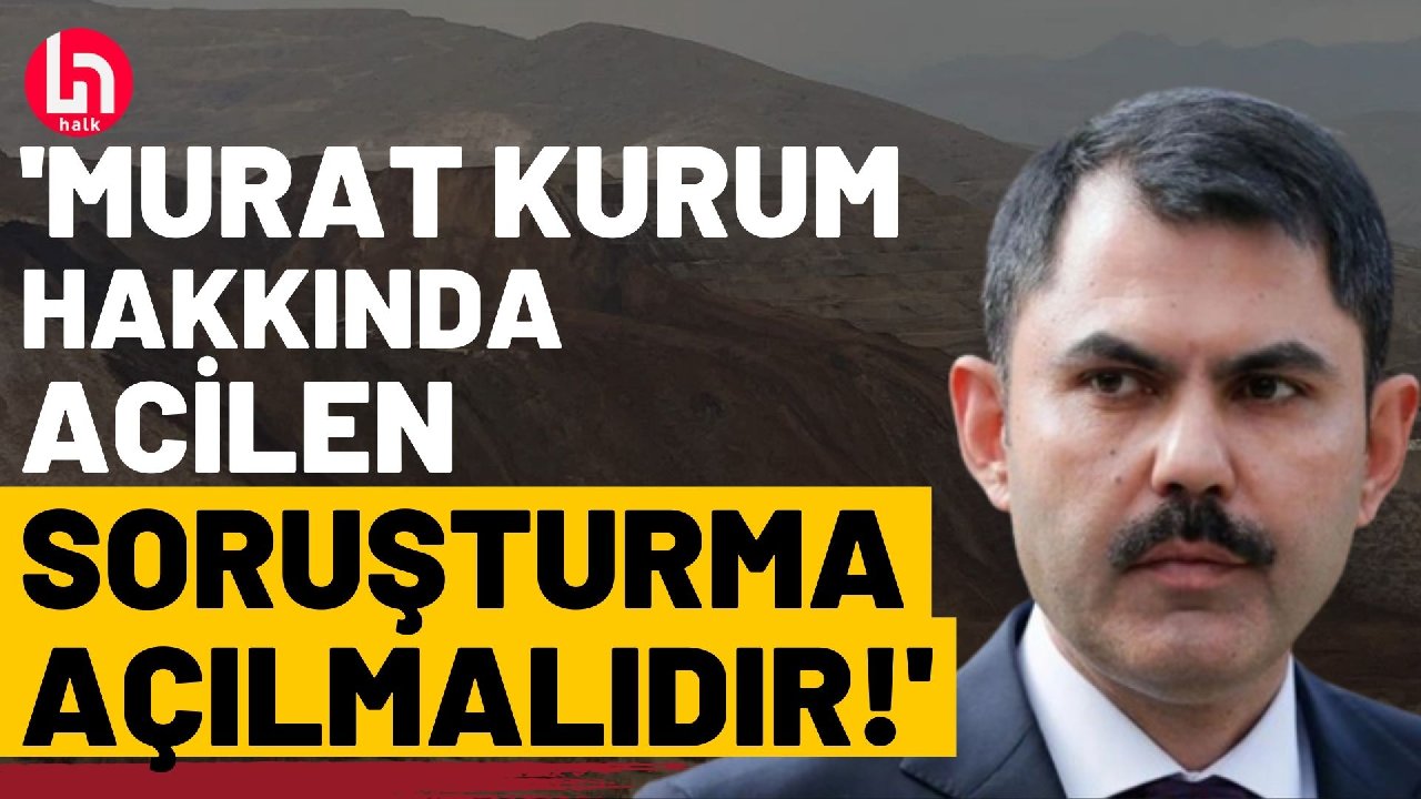 Muhalefetten İliç maden faciasıyla ilgili Murat Kurum'a sert çıkış!