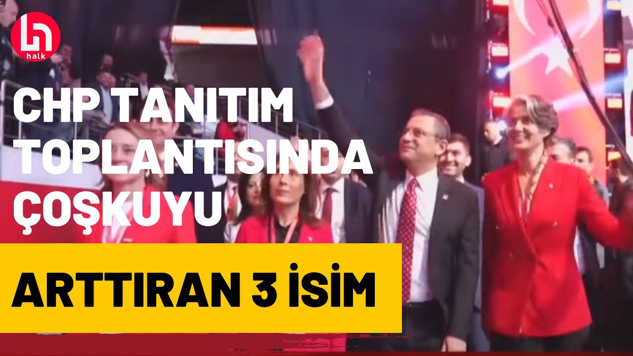 SON DAKİKA! CHP Aday tanıtım toplantısında salondaki durgun havayı dağıtan üç isim!