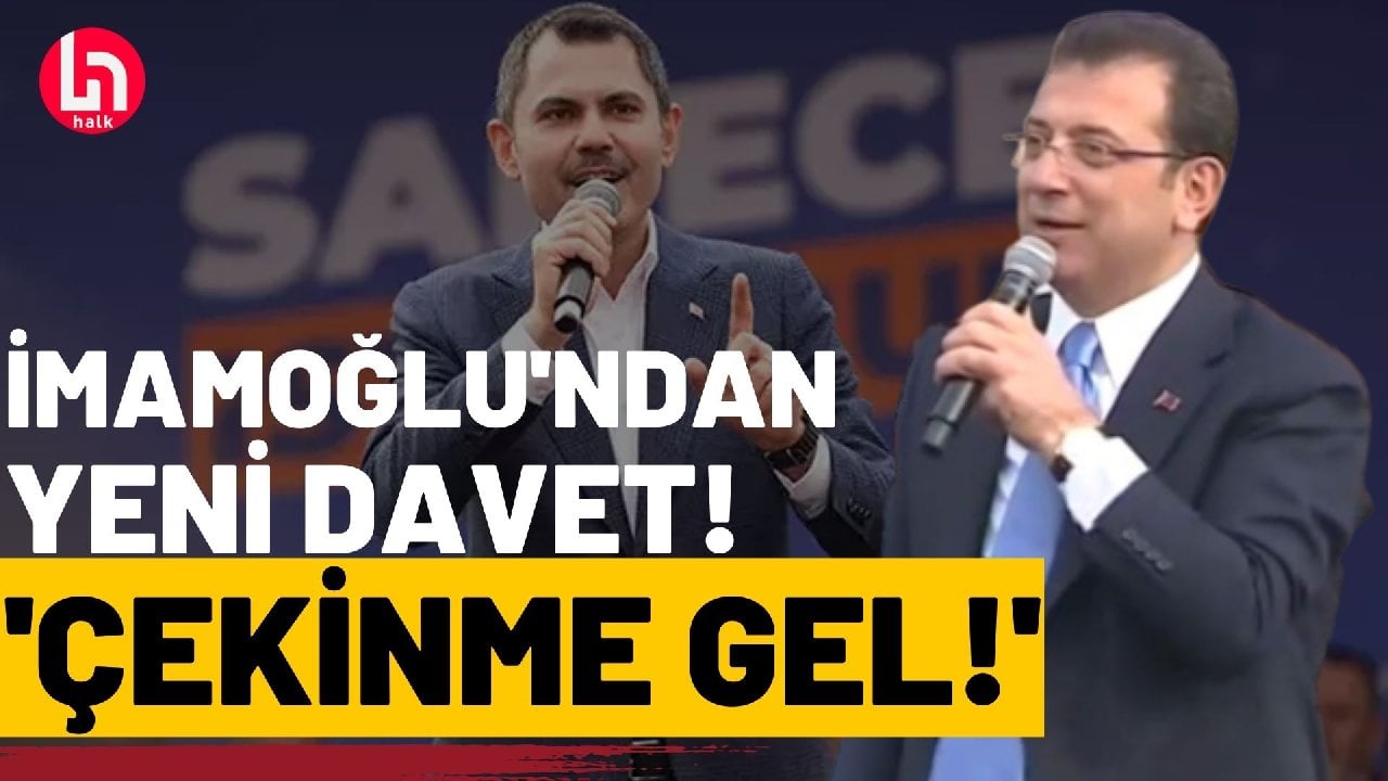 Ekrem İmamoğlu'ndan Murat Kurum'a yeni davet!